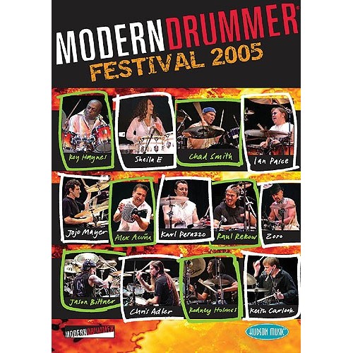 Hudson Music - Modern Drummer Festival 2005 3 DVD