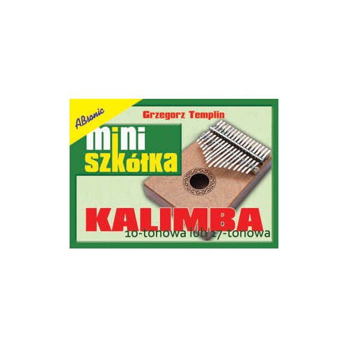 Absonic Grzegorz Templin - Miniszk&oacute;łka na kalimbę